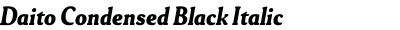 Daito Condensed Black Italic